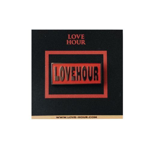 LOVE HOUR LOGO PIN